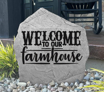Welcome To Our Farmhouse Stone