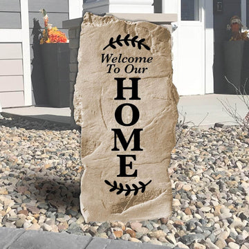 Vertical Welcome To Our Home engraved stone designed to create an elegant first impression along front walkways, porches, and landscaped entryways.